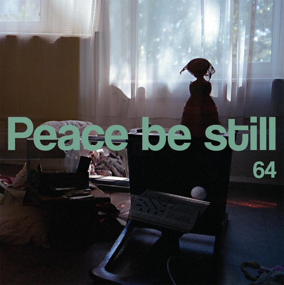 Peace Be Still - 64 LP