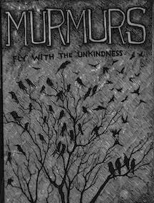 Murmurs - Fly With The Unkindness tape