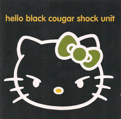 Black Cougar Shock Unit - Hello BCSU