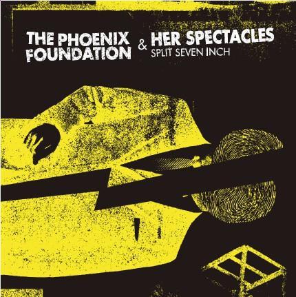 The Phoenix Foundation / Her Spectacles split 7"