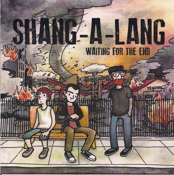 Shang-A-Lang - Waiting for the End 7"