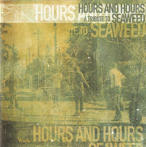 v/a Hours And Hours: A Tribute To Seaweed