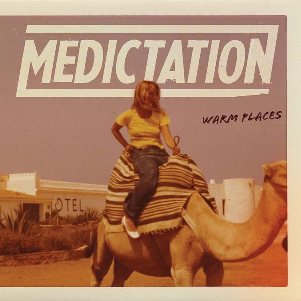 Medictation - Warm Places cd