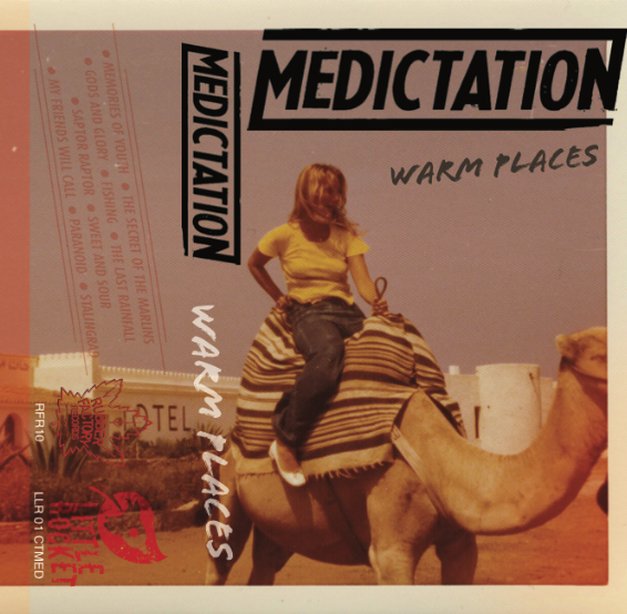 Medictation - Warm Places cassette