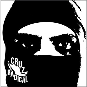 Cruz Radical s/t LP