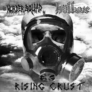 The Murder Squad T.O. / Hulluus - Rising Crust cd