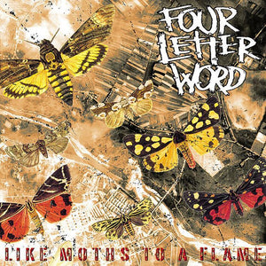 Four Letter Word - Like Moths To A Flame